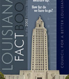 Louisiana Fact Book, Council for A Better Louisiana